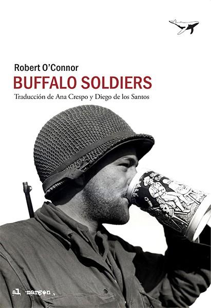 BUFFALO SOLDIERS | 9788412220568 | O'CONNOR, ROBERT
