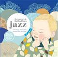 BERCEUSES ET BALLADINES JAZZ - LIVRE MUSICAL | 9782278121717 | SZAC, MURIELLE / GREE, ILYA
