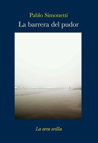LA BARRERA DEL PUDOR | 9788492451661 | SIMONETTI, PABLO