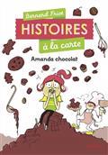 HISTOIRES À LA CARTE AMANDA CHOCOLAT | 9782408018030 | FRIOT, BERNARD