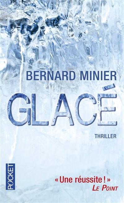 GLACE | 9782266219976 | MINIER, BERNARD