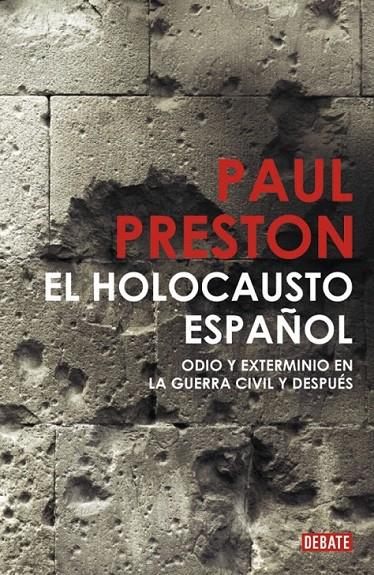 EL HOLOCAUSTO ESPAÑOL | 9788483068526 | PRESTON,PAUL