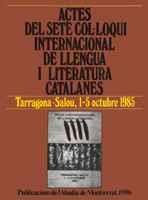 ACTES DEL SETÈ COL·LOQUI INTERNACIONAL DE LLENGUA I LITERATURA CATALANES. TARRAG | 9788472028173 | VARIOS AUTORES