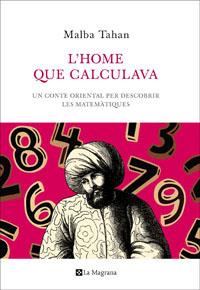 L'HOME QUE CALCULAVA | 9788482645445 | TAHAN , MALBA