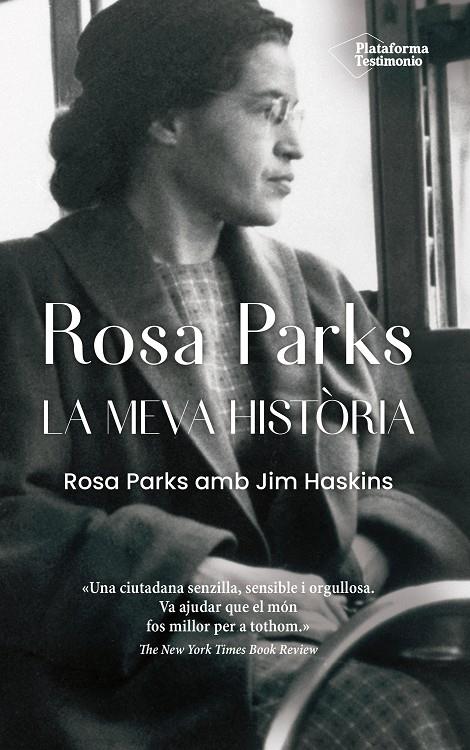 ROSA PARKS. LA MEVA HISTÒRIA | 9788418582295 | PARKS, ROSA/HASKINS, JIM