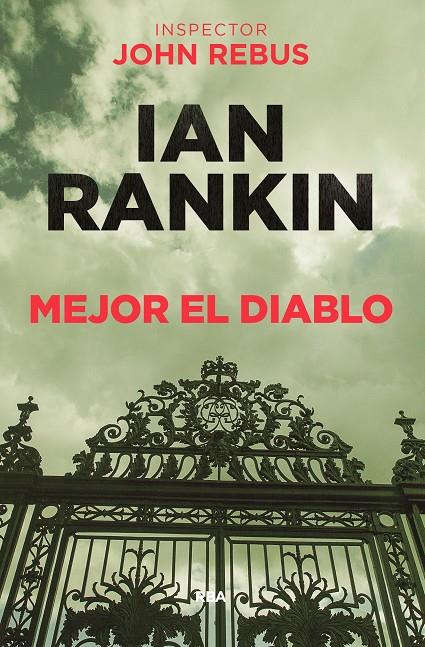 MEJOR EL DIABLO (JOHN REBUS, 21) | 9788490568941 | RANKIN , IAN