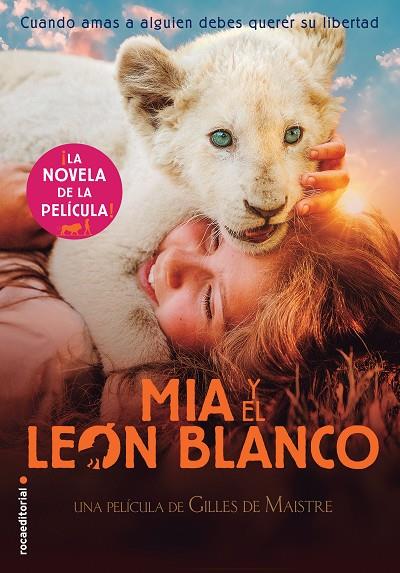 MIA Y EL LEÓN BLANCO | 9788417541484 | STUDIO CANAL