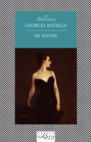 MI MADRE | 9788483833681 | BATAILLE, GEORGES
