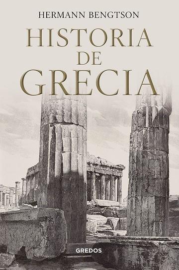 HISTORIA DE GRECIA | 9788424938475 | BENGTSON HERMANN
