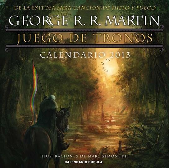 CALENDARIO JUEGO DE TRONOS 2013 | 9788448006754 | GEORGE R. R. MARTIN