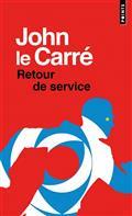 RETOUR DE SERVICE | 9782757889251 | LE CARRÉ, JOHN