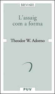 L'ASSAIG COM A FORMA | 9788437059280 | ADORNO, THEODOR W.