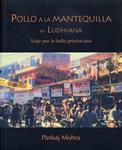 POLLO A LA MANTEQUILLA EN LUDHIANA | 9788495764119 | HUSSEIN, PANKAJ MISHRA