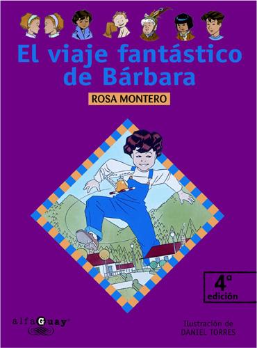EL VIAJE FANTASTICO DE BARBARA. | 9788420464862 | MONTERO, ROSA