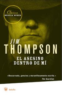 EL ASESINO DENTRO DE MÍ | 9788498671933 | THOMPSON, JIM