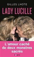 LADY LUCILLE | 9782757888858 | LHOTE, GILLES 