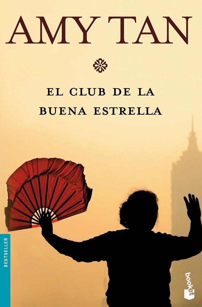 EL CLUB DE LA BUENA ESTRELLA | 9788408080800 | AMY TAN