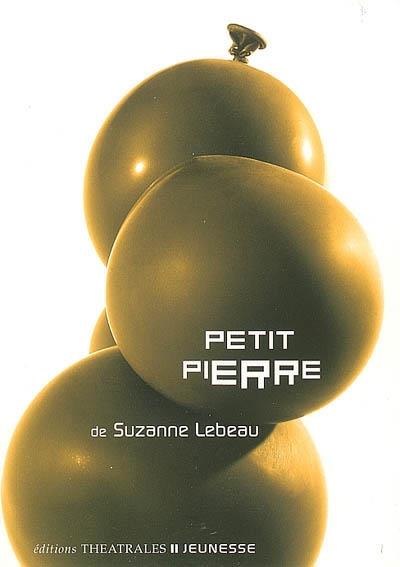 PETIT PIERRE | 9782842602338 | LEBEAU, SUZANNE
