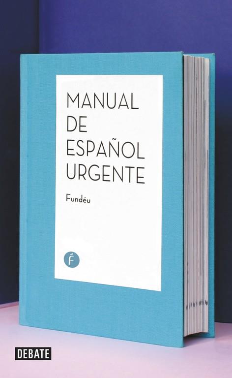 MANUAL DE ESPAÑOL URGENTE | 9788499925264 | FUNDÉU