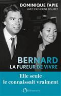 BERNARD, LA FUREUR DE VIVRE | 9791032927670 | TAPIE, DOMINIQUE
