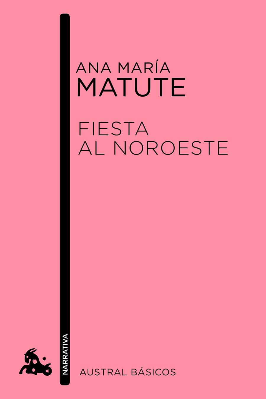 FIESTA AL NOROESTE | 9788423349029 | ANA MARÍA MATUTE