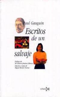 ESCRITOS DE UN SALVAJE. | 9788470903717 | GAUGUIN, PAUL