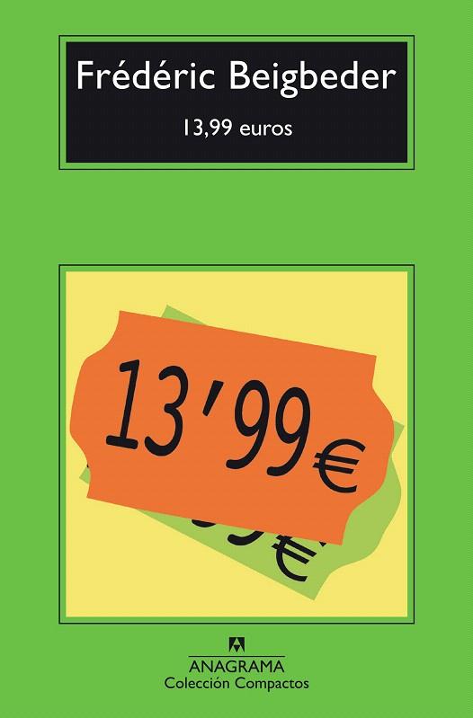 13,99 EUROS | 9788433977922 | BEIGBEDER, FRÉDÉRIC