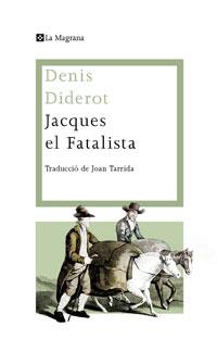 JACQUES EL FATALISTA | 9788474109955 | DIDEROT, DENIS