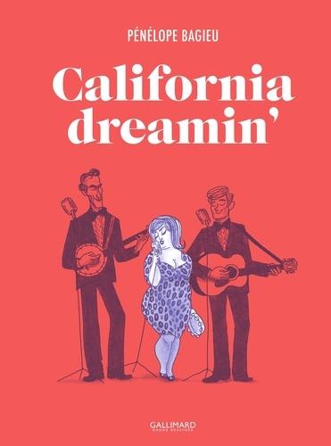 CALIFORNIA DREAMIN' | 9782075135580 | BAGIEU, PENELOPE