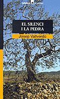 EL SILENCI I LA PEDRA | 9788424682651 | VALLVERDÚ I AIXALÀ, JOSEP