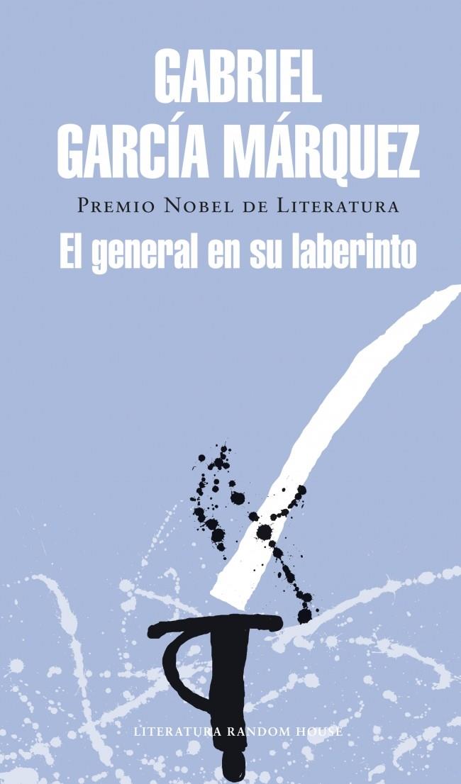 EL GENERAL EN SU LABERINTO | 9788439729211 | GARCIA MARQUEZ,GABRIEL