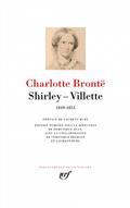 SHIRLEY-VILLETTE  - PLÉIADE | 9782070114962 | BRONTË, CHARLOTTE