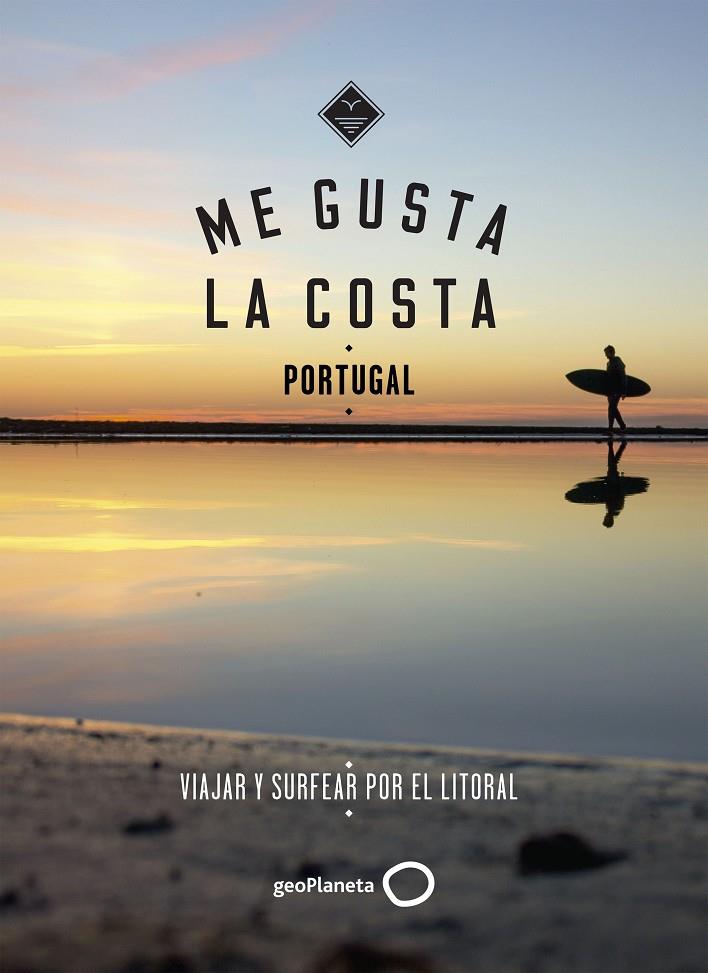 ME GUSTA LA COSTA EN PORTUGAL | 9788408185666 | GOSSINK, ALEXANDRA/MIDDELKOOP, GEERT-JAN