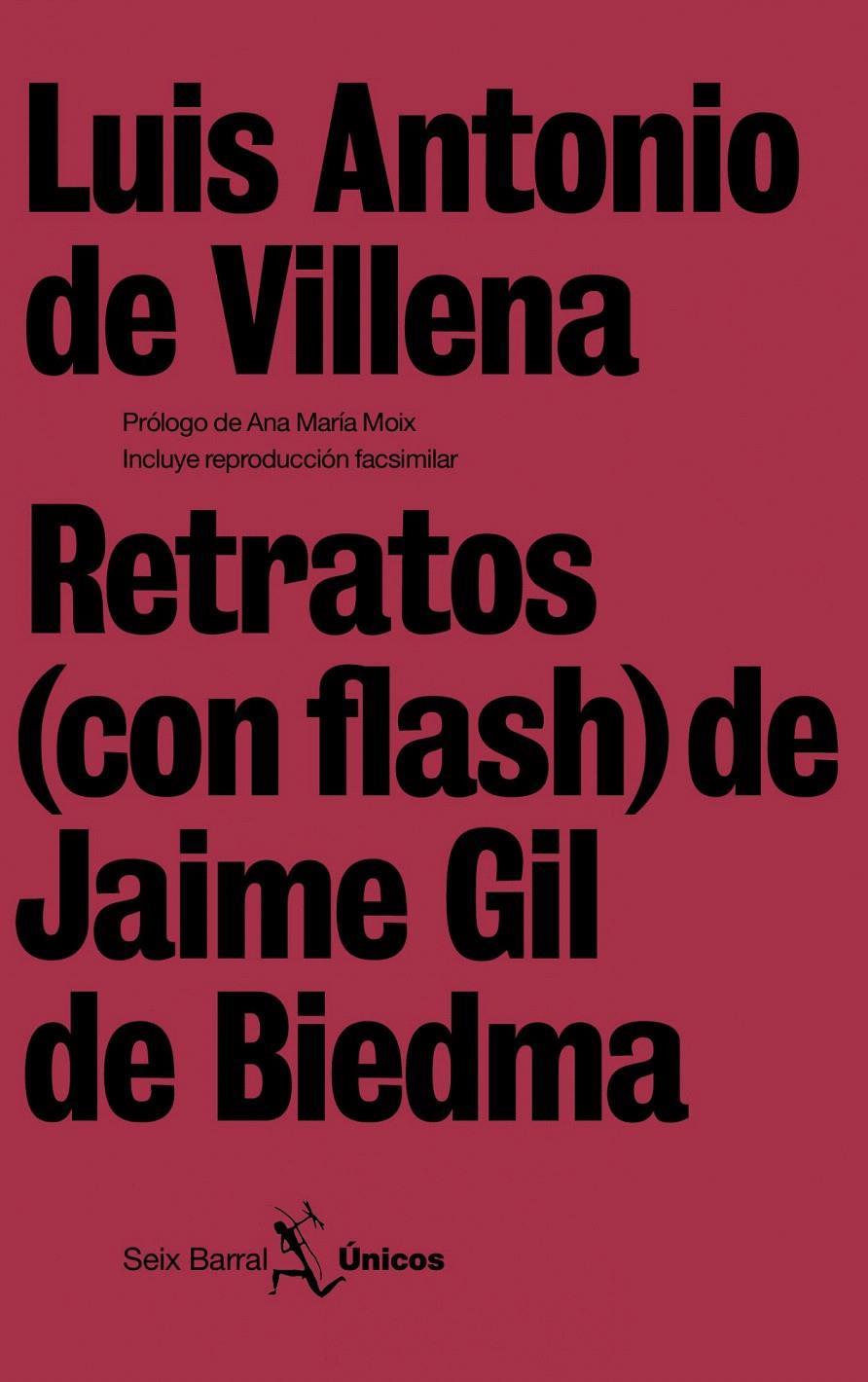 RETRATOS (CON FLASH) DE JAIME GIL DE BIEDMA | 9788432243141 | LUIS ANTONIO DE VILLENA