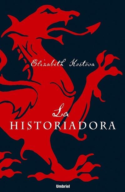 LA HISTORIADORA | 9788495618870 | KOSTOVA, ELIZABETH