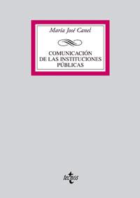 COMUNICACIÓN DE LAS INSTITUCIONES PÚBLICAS | 9788430946556 | CANEL, MARÍA JOSÉ