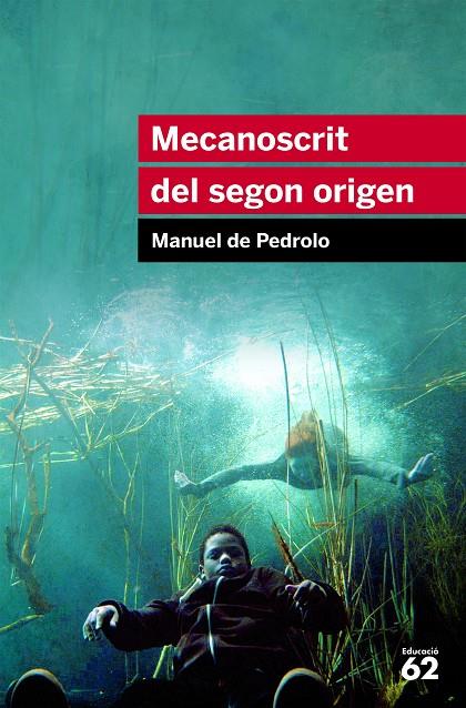 MECANOSCRIT DEL SEGON ORIGEN | 9788415192879 | MANUEL DE PEDROLO MOLINA