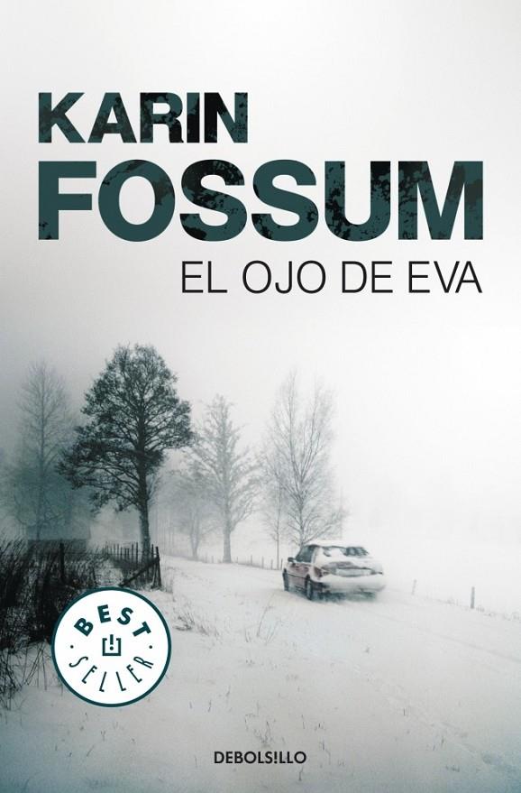 EL OJO DE EVA | 9788499083506 | FOSSUM,KARIN