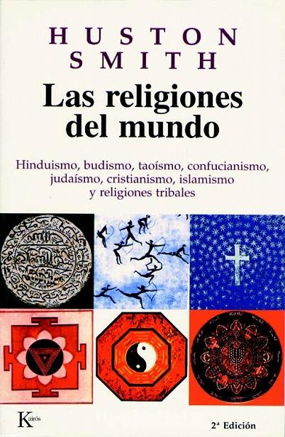 LAS RELIGIONES DEL MUNDO | 9788472454668 | SMITH, HUSTON