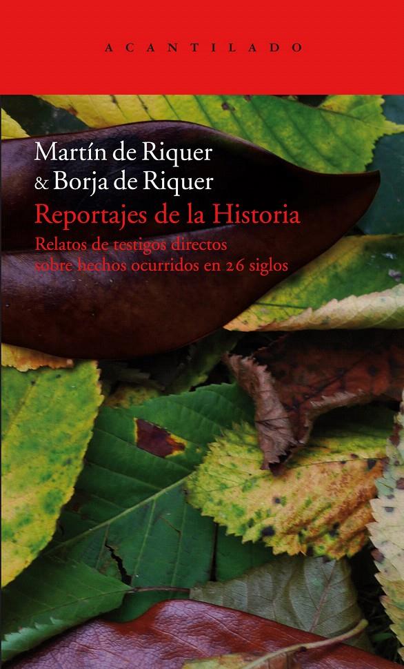 REPORTAJES DE LA HISTORIA | 9788492649747 | DE RIQUER, MARTÍN/DE RIQUER, BORJA