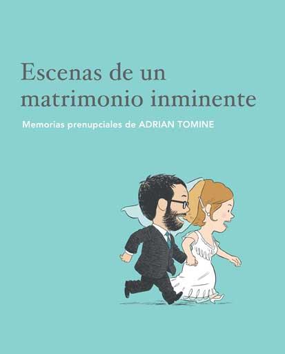 ESCENAS DE UN MATRIMONIO INMINENTE | 9788496722064 | TOMINE, ADRIAN