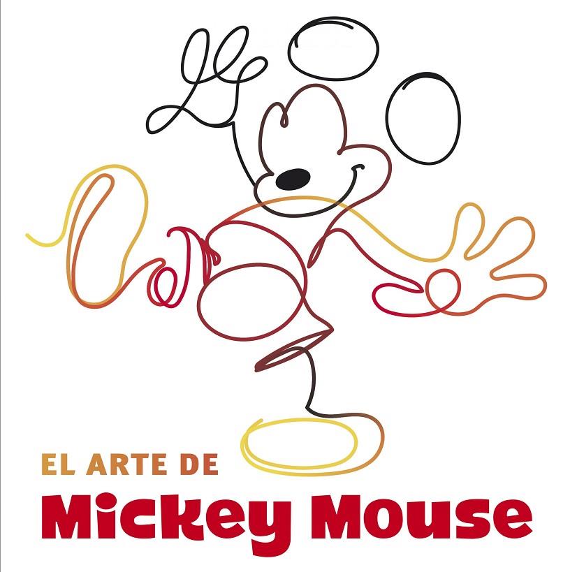EL ARTE DE MICKEY MOUSE | 9788417529109 | DISNEY/WARD, JESSICA