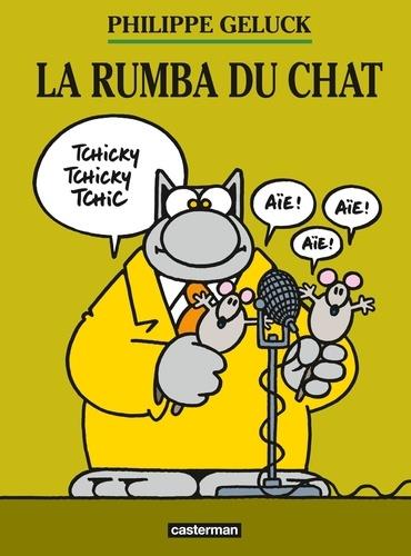 LE CHAT TOME 22 - LA RUMBA DU CHAT | 9782203172678 | GELUCK, PHILIPPE