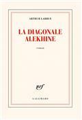 LA DIAGONALE ALEKHINE | 9782072903540 | LARRUE, ARTHUR
