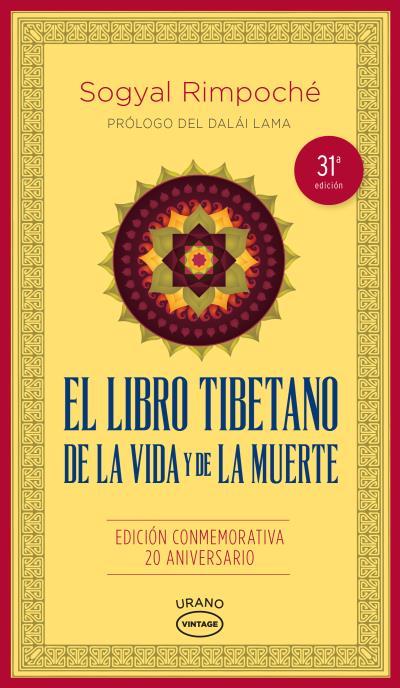 EL LIBRO TIBETANO DE LA VIDA Y DE LA MUERTE | 9788479539030 | RINPOCHE, SOGYAL
