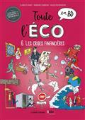 TOUTE L'ÉCO EN BD. VOLUME 6.LES CRISES FINANCIÈRES | 9782849534083 | FUMAT, CLAIRE / PATRIGEON, HUGO