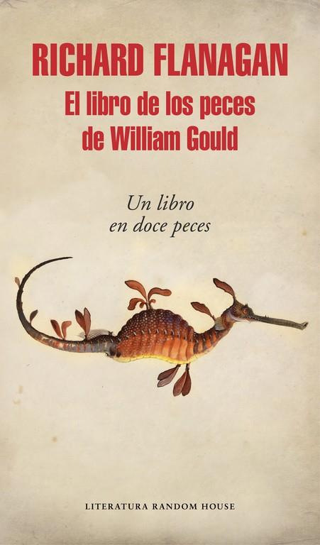 EL LIBRO DE LOS PECES DE WILLIAM GOULD | 9788439732556 | FLANAGAN, RICHARD