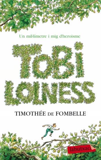TOBI LOLNESS | 9788499303567 | TIMOTHÉE DE FOMBELLE