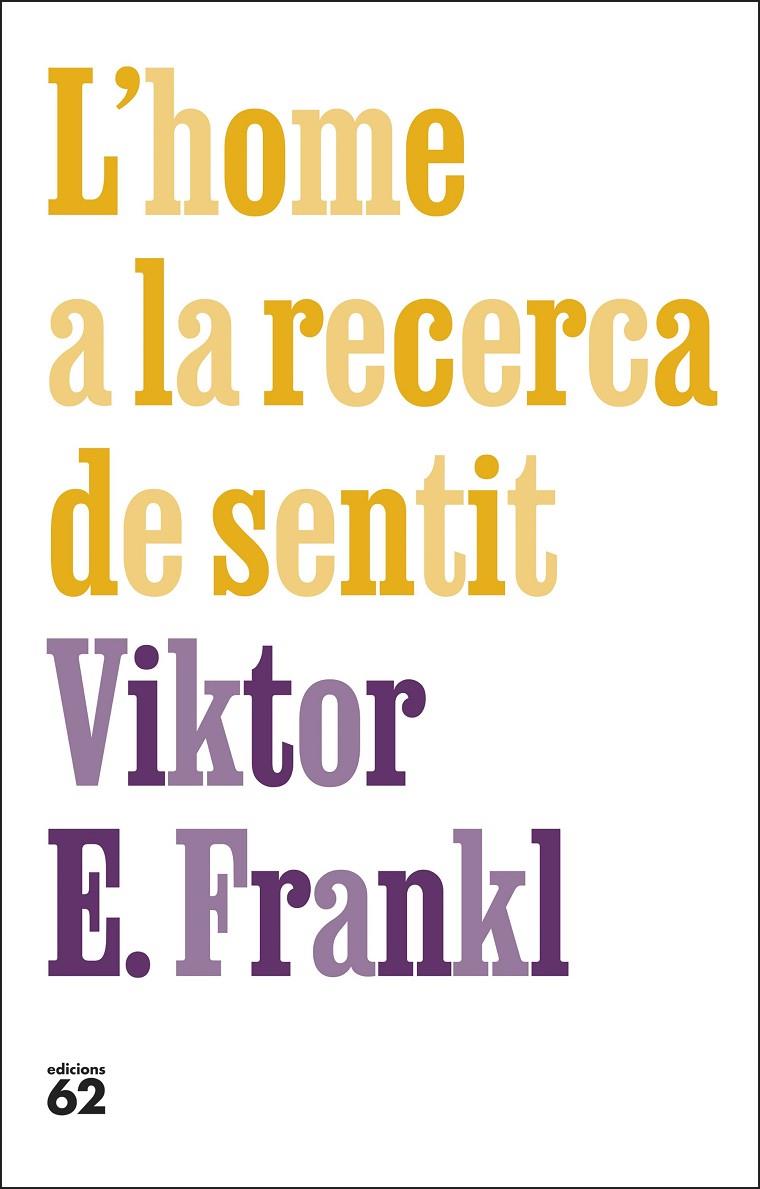 L'HOME A LA RECERCA DE SENTIT | 9788429781670 | FRANKL, VIKTOR E.
