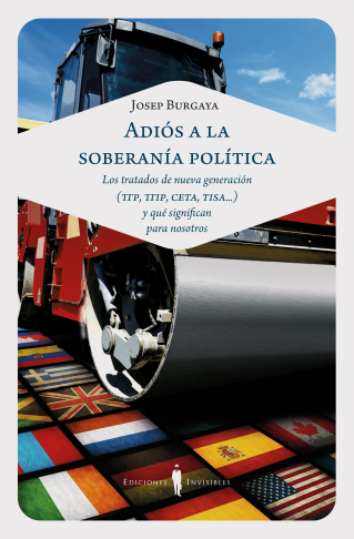 Presentació del llibre "Adiós a la soberanía", de Josep Burgaya (Ediciones Invisibles) de Viena Edicions - 